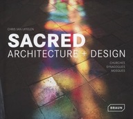 Masterpieces: Sacred Architecture + Design:
