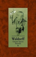 Waldorff - ostatni baron peerelu / Iskry Iskry 26482