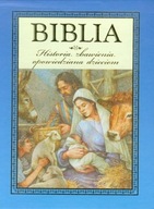 Biblia - historia zbawienia opowiedziana dzieciom