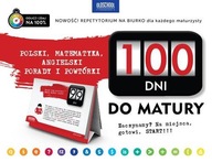 100 dni do matury. Polski, matematyka, angielski: porady i powtórki