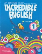 Incredible English 1 Praca zbiorowa, Sarah Phillips