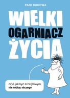 Wielki Ogarniacz Życia Pani Bukowa