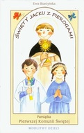 Święty Jacku z pierogami Pamiątka Pierwszej Komunii Świętej Ewa Skarżyńska