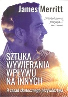 Sztuka wywierania wpływu na innych