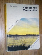 Pojezierze Mazurskie przewodnik - Jan Panfil . Przyroda Polska