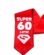 Kravata na 60 narodeniny darček Super 60 ročné pre muža manžela strýka brata