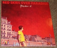 Fischer Z - Red Skies Over Paradise - LP Hol. vg+