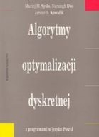 Algorytmy optymalizacji dyskretnej - Maciej Sysło