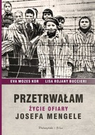 Przetrwałam. Życie ofiary Josefa Mengele Prószyński i S-ka 122723