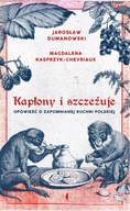 Kapłony i szczeżuje. Jarosław Dumanowski, Magdalena Kasprzyk-Chevriaux.