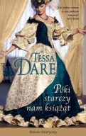 Póki starczy nam książąt - DARE TESSA