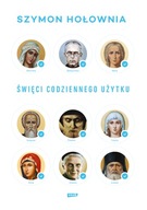 Święci codziennego użytku Szymon Hołownia