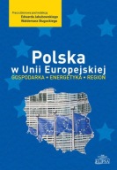 Polska w Unii Europejskiej Jakubowski Edward, Sługocki Waldemar