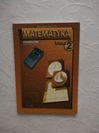 MATEMATYKA 2 PODRĘCZNIK GIMNAZJUM DO MATEMATYKI