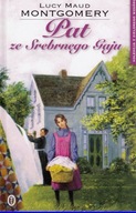 Pat ze Srebrnego Gaju Lucy Maud Montgomery