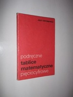TABLICE MATEMATYCZNE PIĘCIOCYFROWE /MATEMATYKA