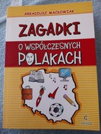Zagadki o współczesnych Polakach A. Maćkowiak [148