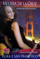 Melissa de la Cruz UWAGA, NOWA TWARZ !