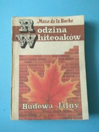 Rodzina Whiteoaków Budowa Jalny Mazo de la Roche