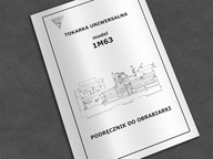 Instrukcja DTR: Tokarka 1M63.