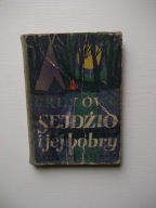 OWL-SEJDŻIO JEJ BOBRY/INDIANIE MYŚLISTWO ŁOWIECTWO