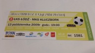 bilet ŁKS ŁÓDŹ - MKS KLUCZBORK 2009