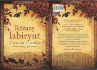RÓŻANY LABIRYNT / TITANIA HARDIE / KSIĄŻKA