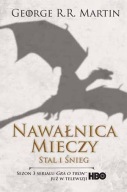 Nawałnica mieczy: Stal i śnieg. George R. R. Martin. Okładka filmowa twarda