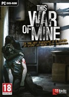 This War of Mine PEŁNA WERSJA STEAM PC KLUCZ