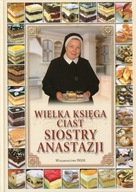 Wielka księga ciast siostry Anastazji Anastazja Pustelnik