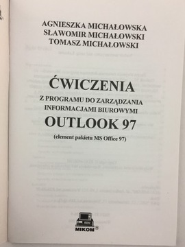 Упражнения с Outlook 97 - Агнешка Михаловская