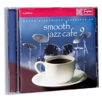 Smooth Jazz Cafe 9 - M.Niedźwiecki Trójka Zaprasza