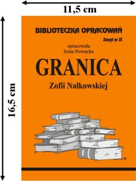 z.21 Granica Z. Nałkowskiej Opracowanie lektury