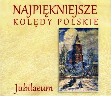 Самые красивые польские рождественские гимны - Jubilaeum