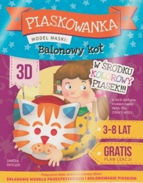 Piaskowanka 3D. Balonowy miś Praca zbiorowa