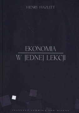 Ekonomia w jednej lekcji. Hazlitt