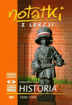 Notatki z lekcji Historia 1939-1945 Małgorzata Cie