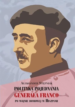 Polityka pojednania generała Franco... /LTW