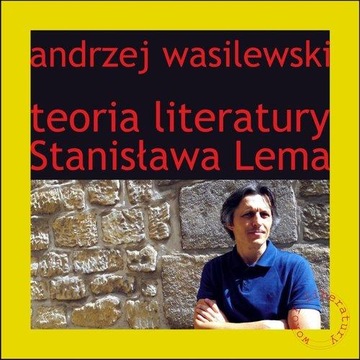 Teoria literatury Stanisława Lema