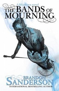 The Bands of Mourning Brandon Sanderson