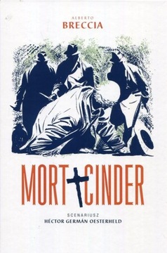 Mort Cinder Alberto Breccia