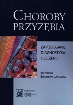 Choroby przyzębia Jańczuk Zbigniew PZWL