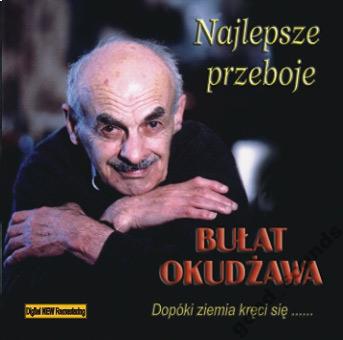 BUŁAT OKUDŻAWA NAJLEPSZE PRZEBOJE dopóki ziemia