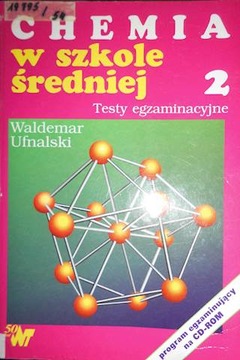 Chemia w szkole średniej 2 - Waldemar Ufnalski 24h