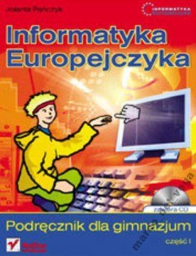 Informatyka Europejczyka.Podr. gimnazjum czesc 1