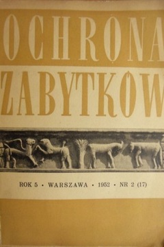 OCHRONA ZABYTKÓW nr 2 1952 - renesans