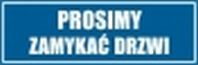 Prosimy zamykać drzwi