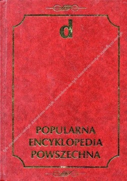 POPULARNA ENCYKLOPEDIA POWSZECHNA tom 4 (d)