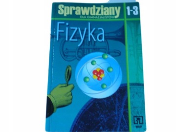 FIZYKA TESTY sprawdziany GIMNAZJUM klasa 7 8 WSIP