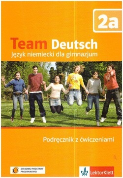 Team Deutsch 2a Podręcznik z ćwiczeniami+2 CD NOWA